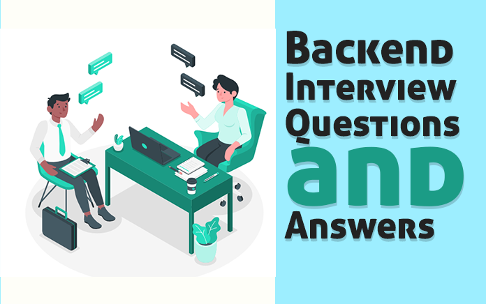 You are currently viewing Backend Interview Questions and Answers