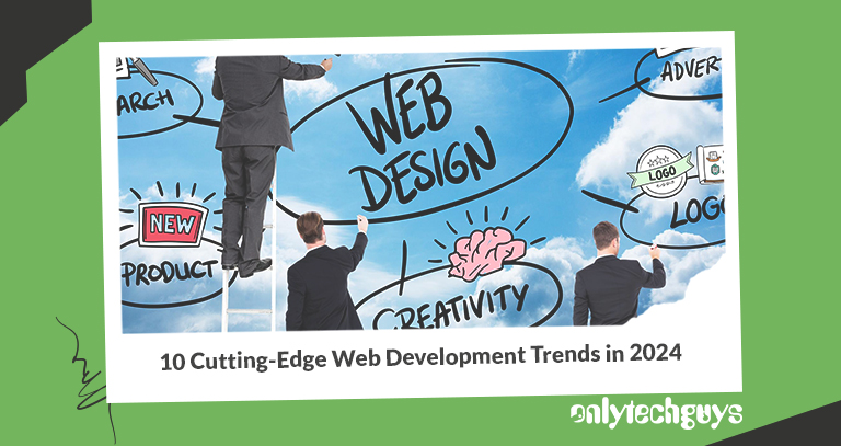 Web Development Trends - Onlytechguys