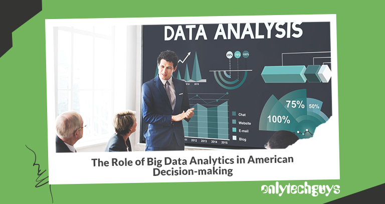 Role of Big Data Analytics - Onlytechguys