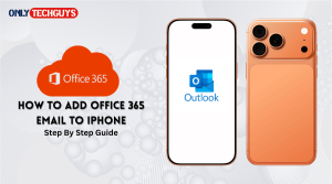 Read more about the article How to Add Office 365 Email to iPhone – Easy Step-by-Step Guide